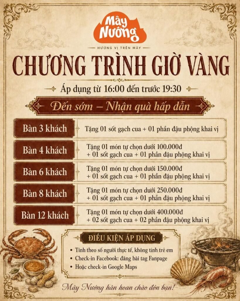 Chương Trình Giờ Vàng Nhà Hàng Mây Nướng